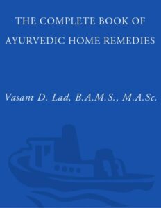 the complete book of ayurvedic home remedies pdf