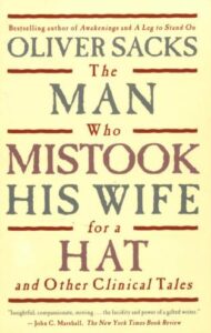 The Man Who Mistook His Wife For A Hat And Other Clinical Tales PDF Free Download